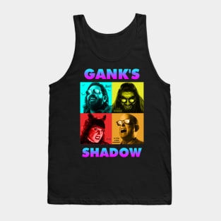 Gank's Shadow Tank Top